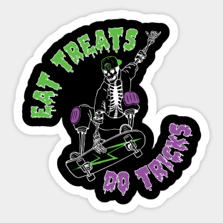 Eat Treats Do Tricks (Green/Purple version) Sticker